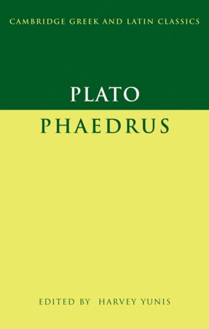 Plato, Harvey Yunis - Plato: Phaedrus, E-bok