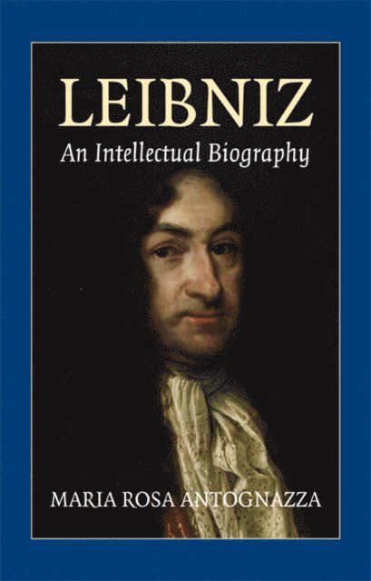 Maria Rosa Antognazza - Leibniz, E-bok