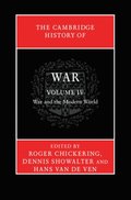 Cambridge History of War: Volume 4, War and the Modern World