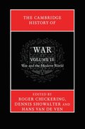 Cambridge History of War: Volume 4, War and the Modern World