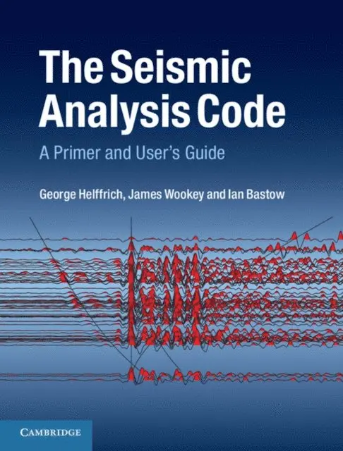 Ian Bastow, James Wookey, George Helffrich - Seismic Analysis Code, E-bok. Tillgänglighet: Lägg i varukorg