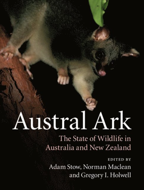 Gregory I. Holwell, Norman Maclean, Adam Stow - Austral Ark, E-bok