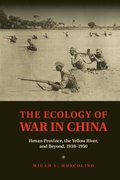 Ecology of War in China