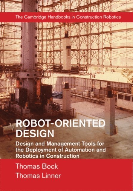 Thomas Linner, Thomas Bock - Robot-Oriented Design, E-bok