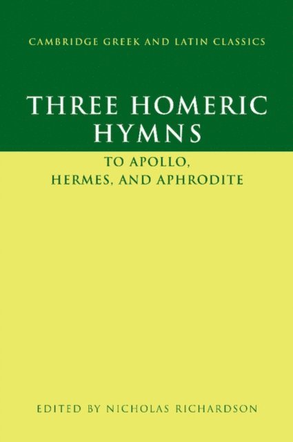 Nicholas Richardson - Three Homeric Hymns, E-bok