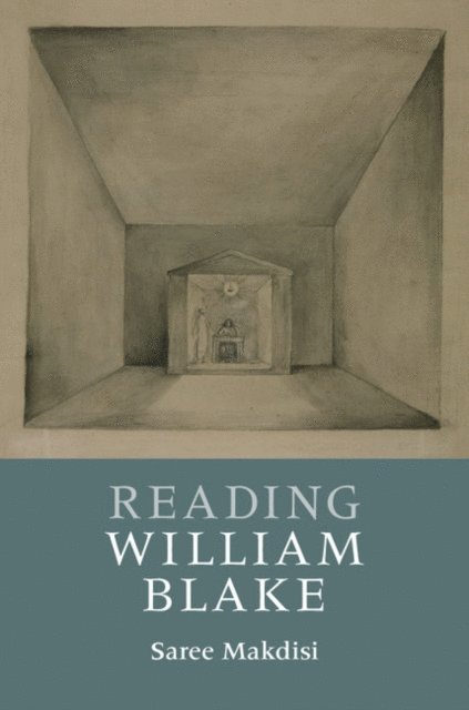 Saree Makdisi - Reading William Blake, E-bok