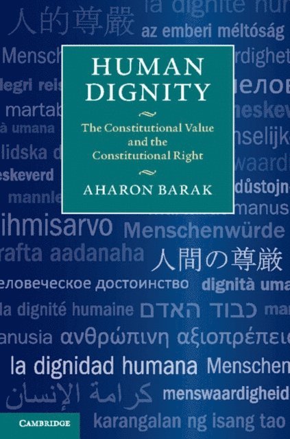 Aharon Barak - Human Dignity, E-bok