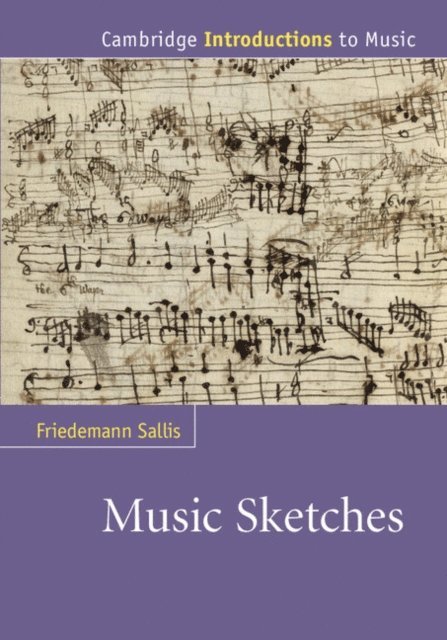 Friedemann Sallis - Music Sketches, E-bok