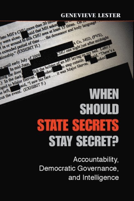 Genevieve Lester - When Should State Secrets Stay Secret?, E-bok