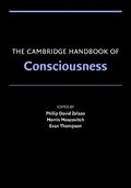 Cambridge Handbook of Consciousness