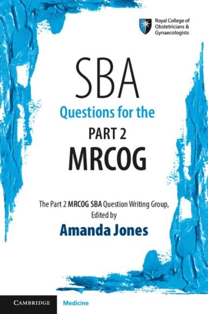 Amanda Jones - SBA Questions for the Part 2 MRCOG, E-bok