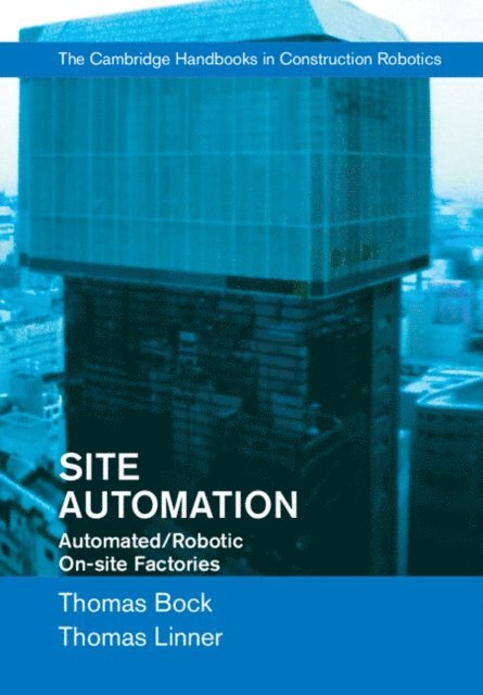 Thomas Linner, Thomas Bock - Site Automation, E-bok