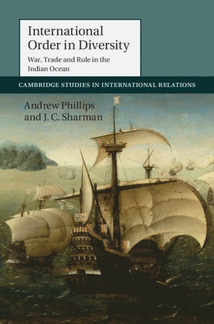 J. C. Sharman, Andrew Phillips - International Order in Diversity, E-bok