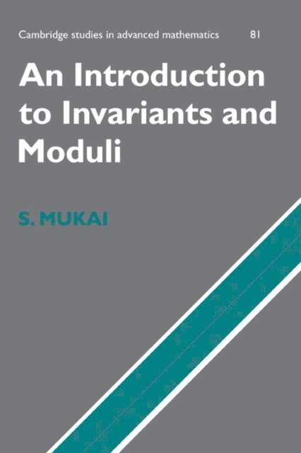 Shigeru Mukai - Introduction to Invariants and Moduli, E-bok