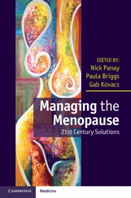 Gab Kovacs, Paula Briggs, Nick Panay - Managing the Menopause, E-bok
