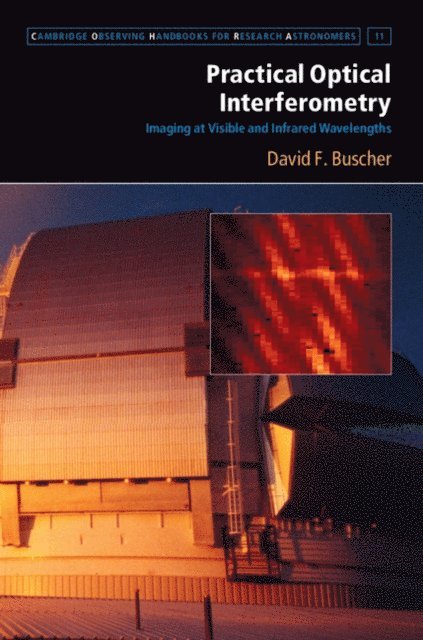David F. Buscher - Practical Optical Interferometry, E-bok