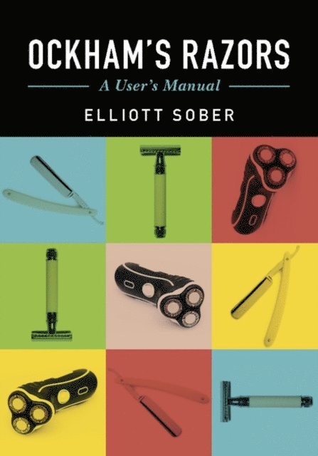 Elliott Sober - Ockham's Razors, E-bok