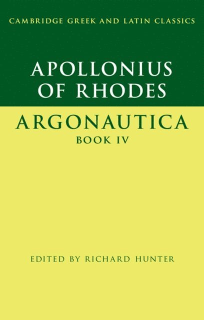 Apollonius of Rhodes, Richard Hunter - Apollonius of Rhodes: Argonautica Book IV, E-bok