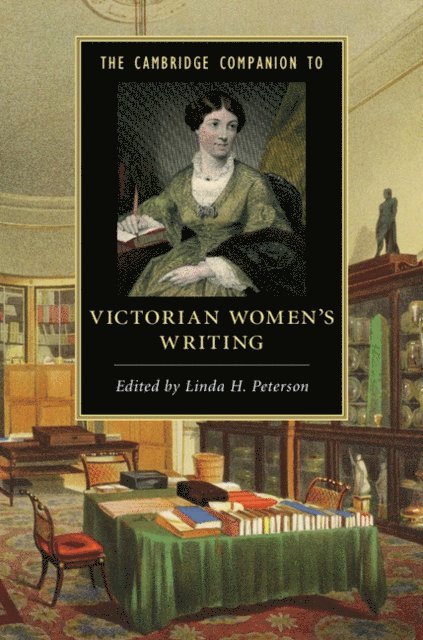Linda H. Peterson - Cambridge Companion to Victorian Women's Writing, E-bok
