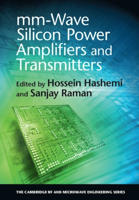 Sanjay Raman, Hossein Hashemi - mm-Wave Silicon Power Amplifiers and Transmitters, E-bok