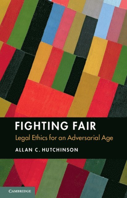 Allan C. Hutchinson - Fighting Fair, E-bok