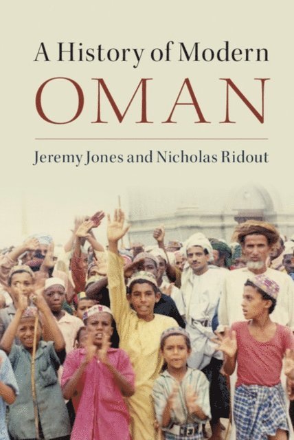 Nicholas Ridout, Jeremy Jones - History of Modern Oman, E-bok