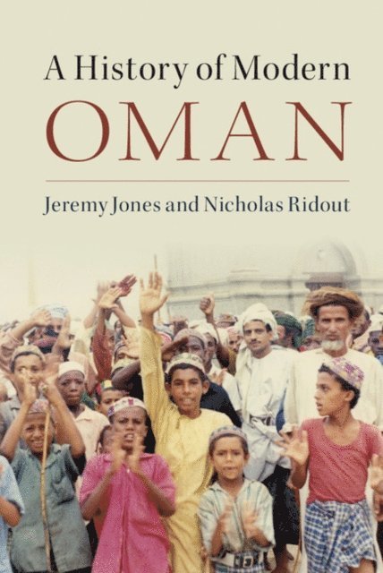 Nicholas Ridout, Jeremy Jones - History of Modern Oman, E-bok