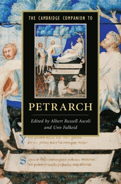 Unn Falkeid, Albert Russell Ascoli - Cambridge Companion to Petrarch, E-bok