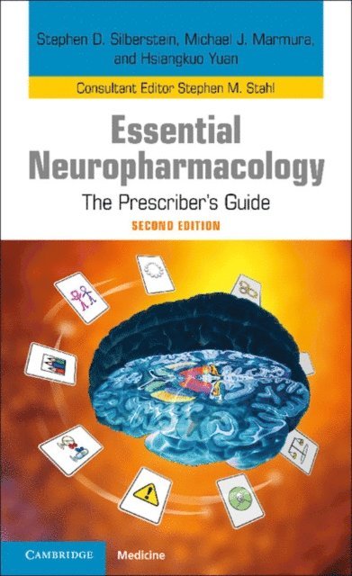 Hsiangkuo Yuan, Michael J. Marmura, Stephen D. Silberstein - Essential Neuropharmacology, E-bok