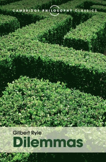 Gilbert Ryle - Dilemmas, E-bok
