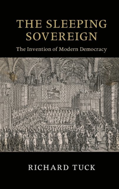 Richard Tuck - Sleeping Sovereign, E-bok