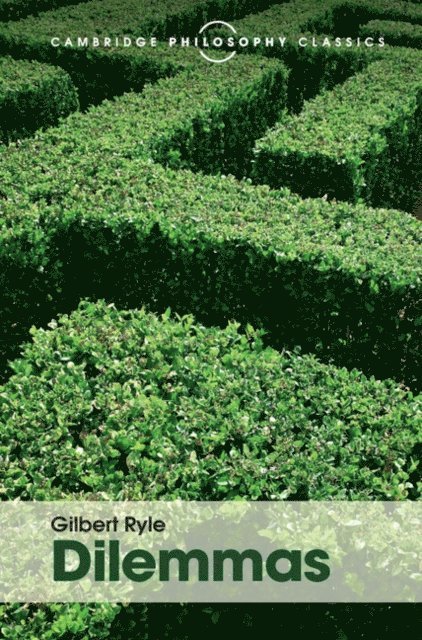 Gilbert Ryle - Dilemmas, E-bok