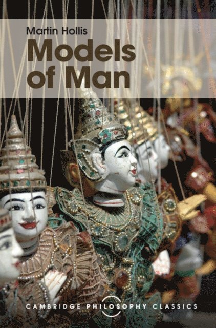Martin Hollis - Models of Man, E-bok