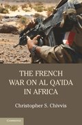 French War on Al Qa'ida in Africa