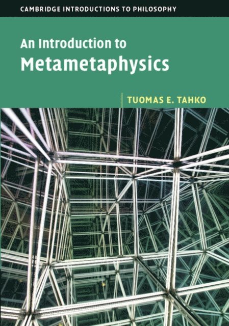 Tuomas E. Tahko - Introduction to Metametaphysics, E-bok
