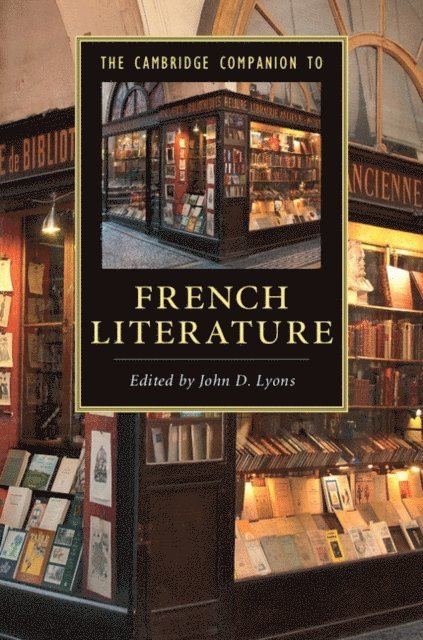 John D. Lyons - Cambridge Companion to French Literature, E-bok