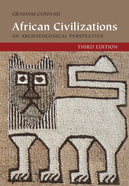 Graham Connah - African Civilizations, E-bok
