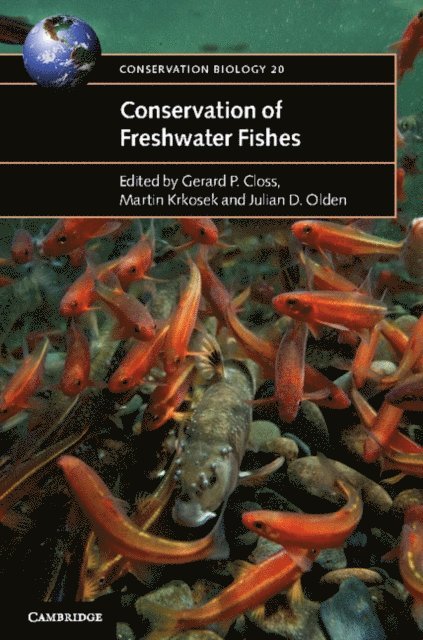Julian D. Olden, Martin Krkosek, Gerard P. Closs - Conservation of Freshwater Fishes, E-bok