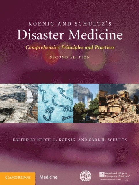 Carl H. Schultz, Kristi L. Koenig - Koenig and Schultz's Disaster Medicine, E-bok