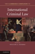 Cambridge Companion to International Criminal Law