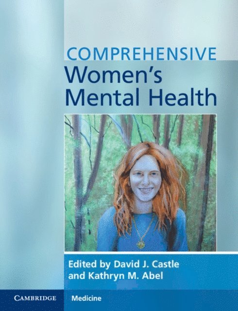 Kathryn M. Abel, David J. Castle - Comprehensive Women's Mental Health, E-bok