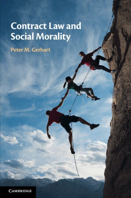 Peter M. Gerhart - Contract Law and Social Morality, Häftad. Tillgänglighet: Lägg i varukorg