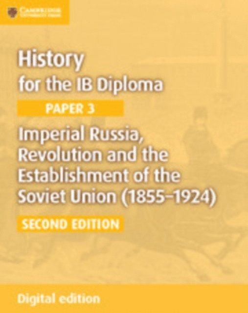 Sally Waller - Imperial Russia, Revolution and the Establishment of the Soviet Union (1855-1924) Digital Edition, E-bok