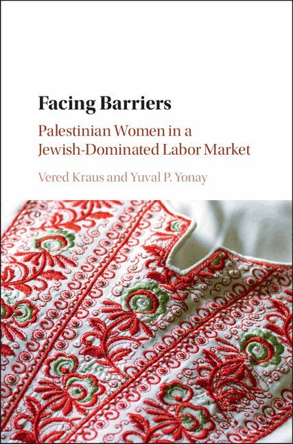Vered Kraus, Yuval P. Yonay - Facing Barriers, Inbunden. Tillgänglighet: Lägg i varukorg