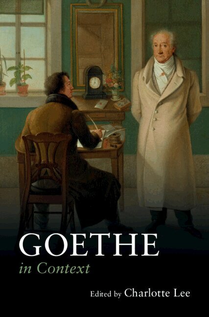 Charlotte Lee - Goethe in Context, Inbunden