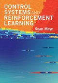 Control Systems and Reinforcement Learning