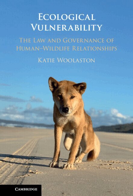 Katie Woolaston - Ecological Vulnerability, Inbunden. Tillgänglighet: Lägg i varukorg