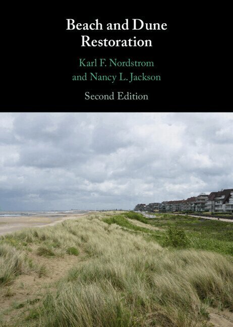 Karl F. Nordstrom - Beach and Dune Restoration, Inbunden