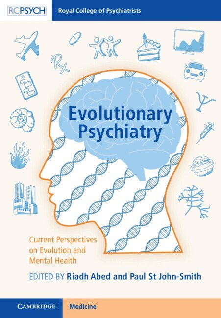 Riadh Abed, Paul St John-Smith - Evolutionary Psychiatry, Inbunden