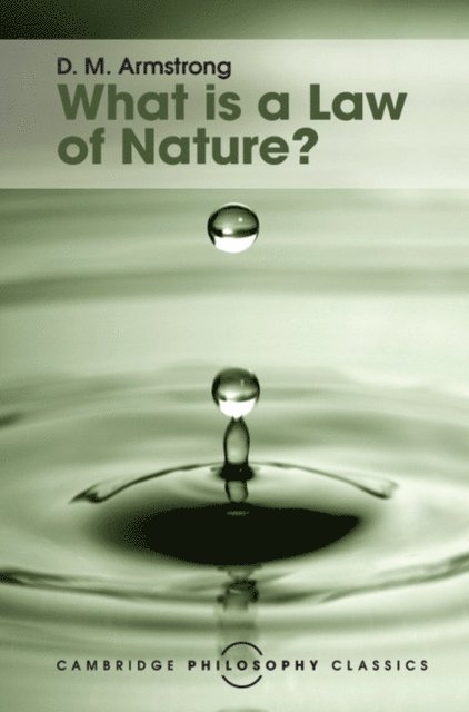 D. M. Armstrong - What is a Law of Nature?, E-bok